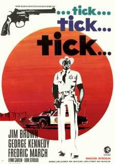 TICK… TICK… TICK… - O XERIFE DA CIDADE EXPLOSIVA - 1970