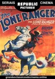 THE LONE RANGER – ZORRO – SERIAL – 1938
