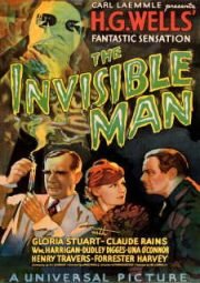 THE INVISIBLE MAN – O HOMEM INVISÍVEL – 1933