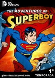 DOWNLOAD / ASSISTIR THE ADVENTURES OF SUPERBOY - AS AVENTURAS DE SUPERBOY - 1° TEMPORADA - 1966 A 1967