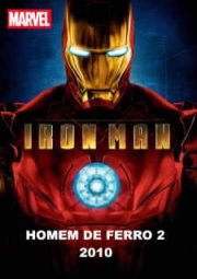 IRON MAN 2 – O HOMEM DE FERRO 2 – 2010