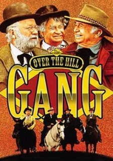 THE OVER-THE-HILL GANG - OS XERIFES QUARENTÕES - 1969