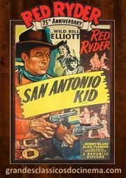 THE SAN ANTONIO KID – RED RYDER O VALENTÃO DE SAN ANTONIO – 1944