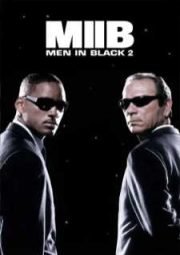 MIB 2 MEN IN BLACK 2 – MIB 2 HOMENS DE PRETO 2 – 2002