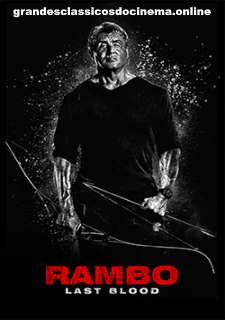 RAMBO LAST BLOOD - RAMBO ATÉ O FIM - 2019