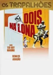 DOWNLOAD / ASSISTIR OS TRAPALHÕES - DOIS NA LONA - 1967