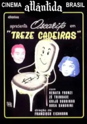 TREZE CADEIRAS – 1957