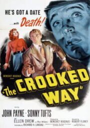 DOWNLOAD / ASSISTIR THE CROOKED WAY - AFRONTANDO A MORTE - 1949