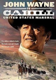 DOWNLOAD / ASSISTIR CAHILL U.S. MARSHAL - CAHILL O XERIFE DO OESTE - 1973