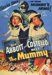DOWNLOAD / ASSISTIR ABBOTT E COSTELLO - MEET THE MUMMY - CAÇANDO MÚMIAS NO EGITO - 1955