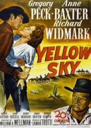 DOWNLOAD / ASSISTIR YELLOW SKY - CÉU AMARELO - 1948