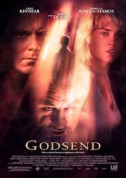 DOWNLOAD / ASSISTIR GODSEND - O ENVIADO - 2004