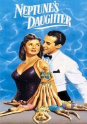 DOWNLOAD / ASSISTIR NEPTUNE DAUGHTER - A FILHA DE NETUNO - 1949