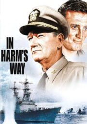 DOWNLOAD / ASSISTIR IN HARM'S WAY - A PRIMEIRA VITÓRIA - 1965
