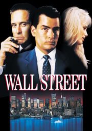 DOWNLOAD / ASSISTIR WALL STREET - WALL STREET, PODER E COBIÇA - 1987